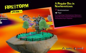 A tiny place with a house and trees with a surreal background behind it. The level is called "Firestorm - Episode 1".
