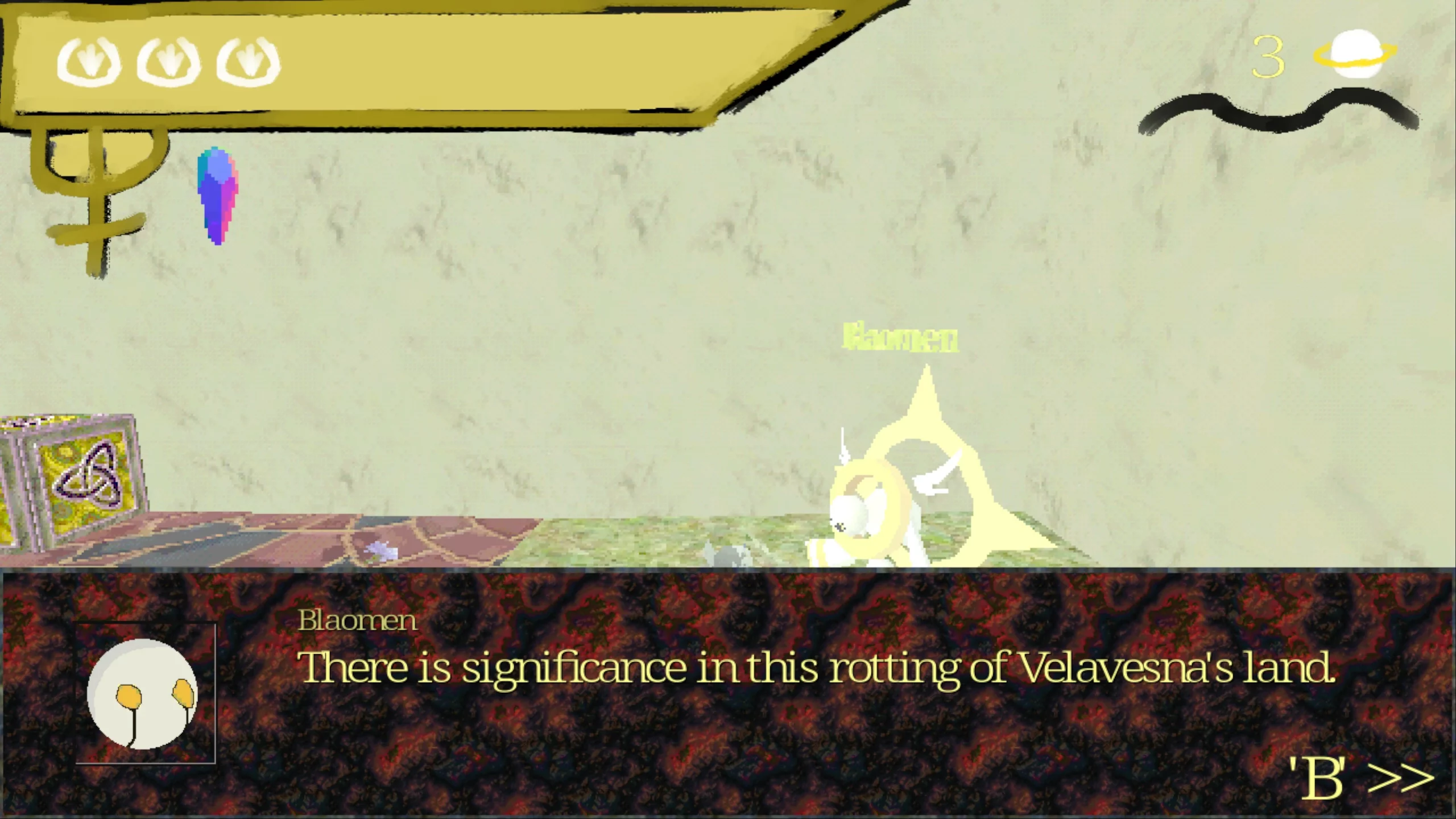 Someone talking inside house. Blaomen says: "There is significance in this rotting of Velesnas land."