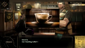 Two man in a bar. A cup of coffee is in the center.. Cruise says: "Here it is. One Unsetting Coffee"§