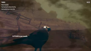 A bird says: "Or I'll shit in your mouth."